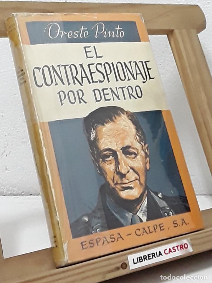 Libros: El contraespionaje por dentro - Oreste Pinto - Foto 1