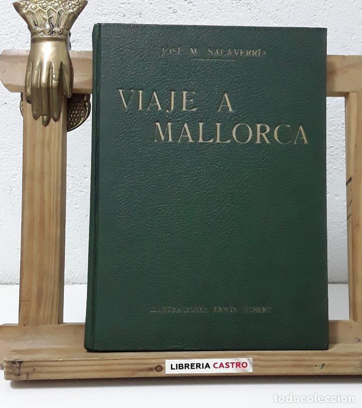 Libros: Viaje a Mallorca - Jos&eacute; M&ordf; Salaverria - Foto 1