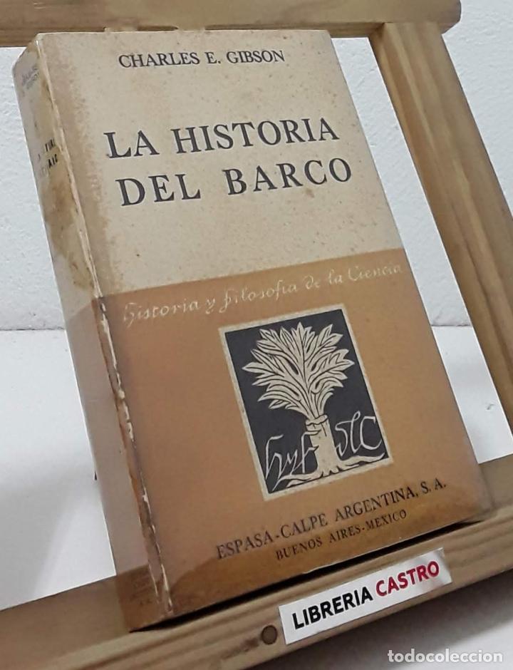 Libros: La historia del barco - Charles E. Gibson - Foto 1