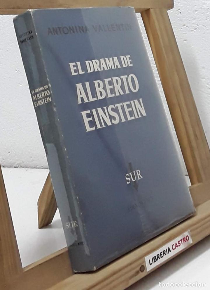 Libros: El drama de Alberto Einstein - Antonina Vallent&iacute;n - Foto 1