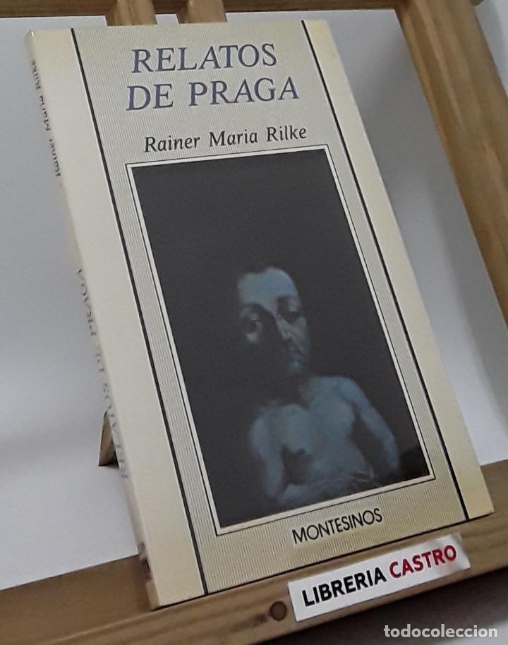 Libros: Relatos de Praga - Rainer Maria Rilke - Foto 1
