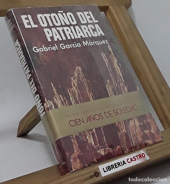 Libros: El oto&ntilde;o del patriarca - Gabriel Garc&iacute;a M&aacute;rquez. - Foto 1