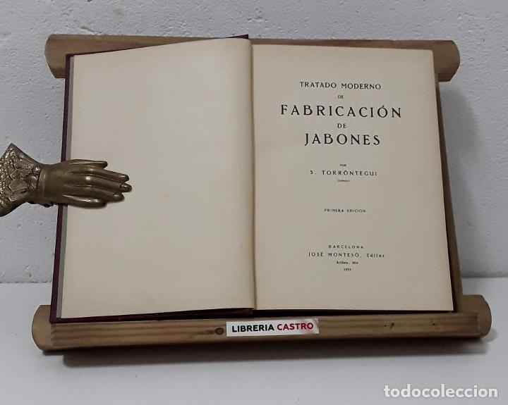 Libros: Tratado Moderno de Fabricaci&oacute;n de Jabones - S. Torr&oacute;ntegui - Foto 1