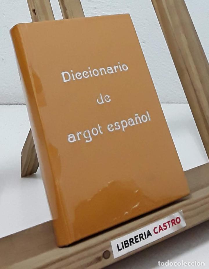 Libros: Diccionario de Argot Espa&ntilde;ol - Luis Besses - Foto 1