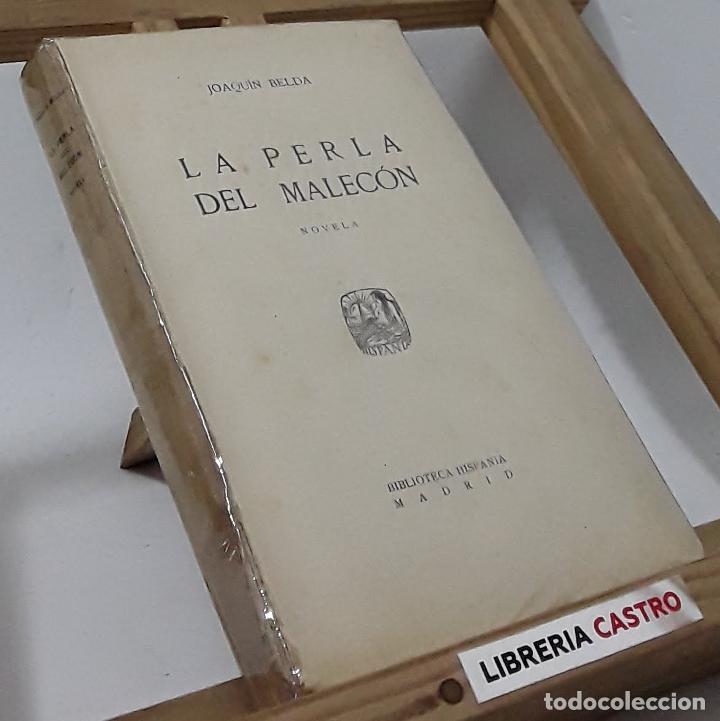 Libros: La Perla del Malec&oacute;n - Joaqu&iacute;n Belda - Foto 2