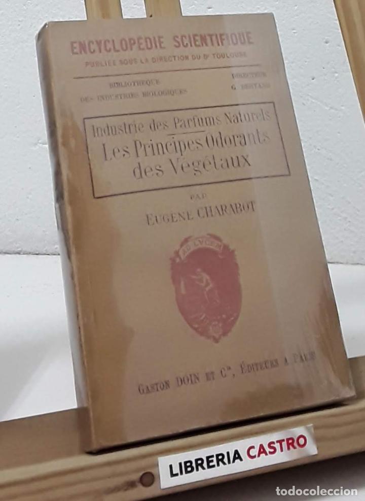 Libros: Les Principes Odorants des V&eacute;g&eacute;taux - Eug&egrave;ne Charabot - Foto 1