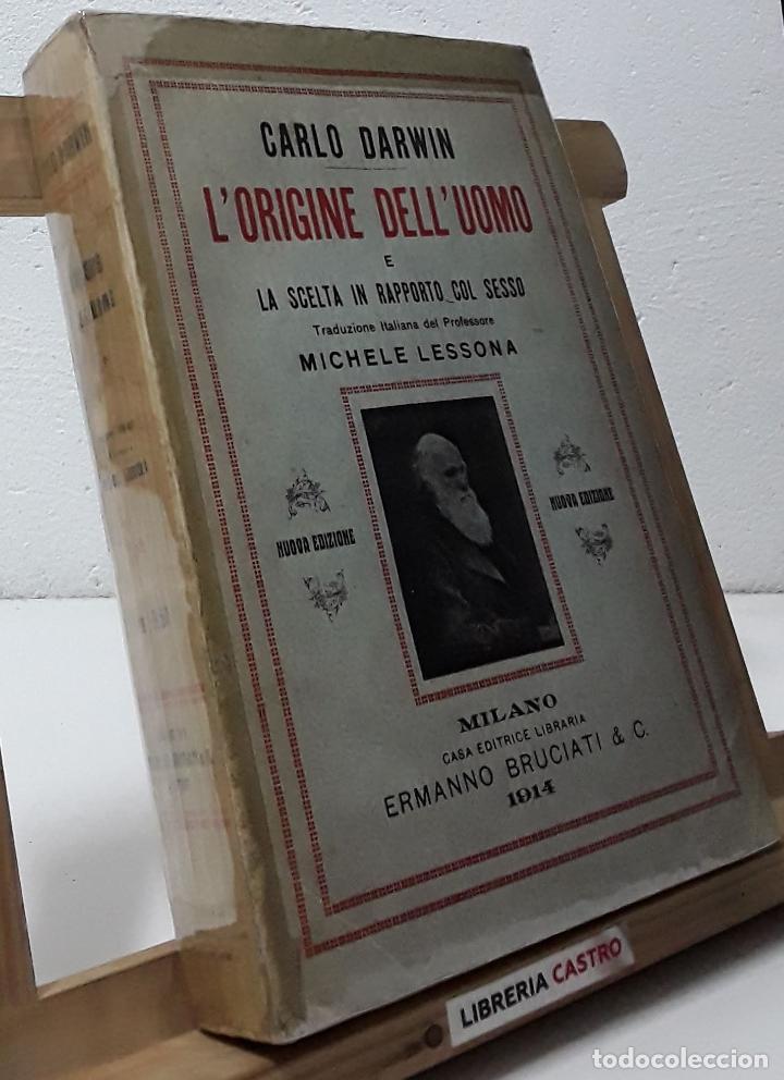 Libros: L&acute;origine dell&acute;uomo e la scelta in col sesso - Charles Darwin - Foto 1
