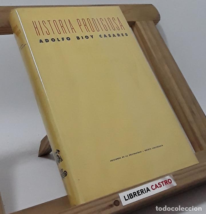 Libros: Historia prodigiosa - Adolfo Bioy Casares - Foto 1