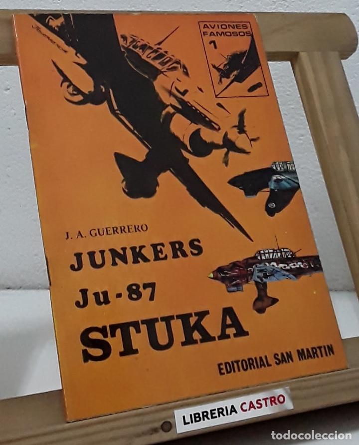 Libros: Junkers Ju-87. Stuka - J.A. Guerrero - Foto 1