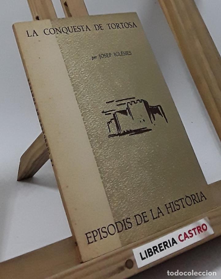 Libros: La conquesta de Tortosa - Josep Igl&eacute;sies - Foto 1