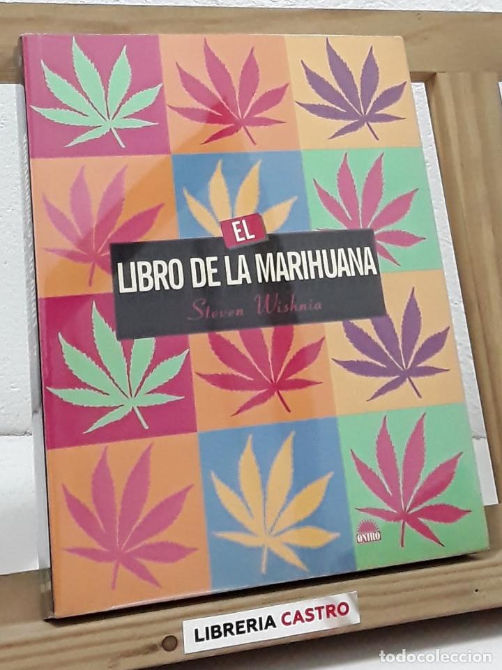 Libros: El libro de la marihuana - Steven Wishnia