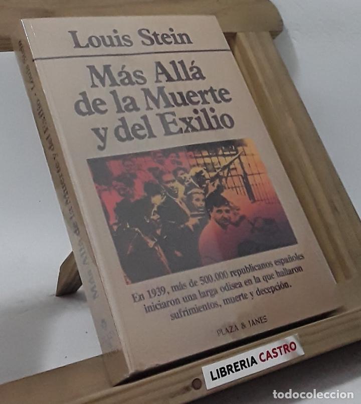 Libros: M&aacute;s all&aacute; de la muerte y del exilio - Louis Stein - Foto 1