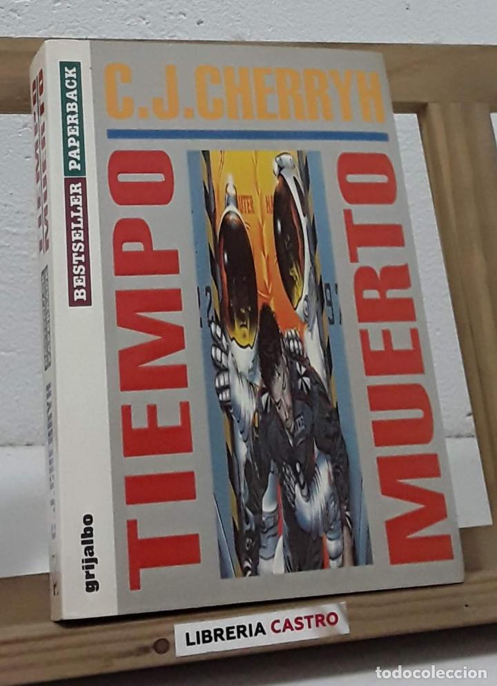 Libros: Tiempo muerto - C. J. Cherryh - Foto 1