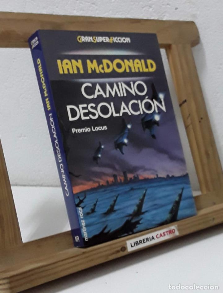 Libros: Camino Desolaci&oacute;n - Ian McDonald - Foto 1