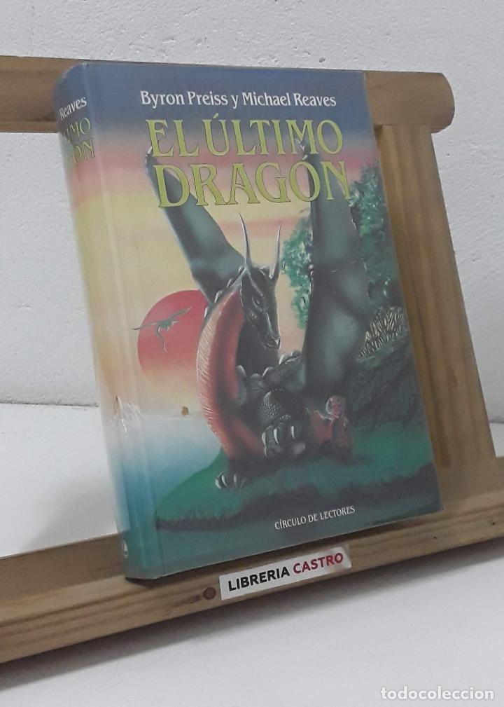 Libros: El &uacute;ltimo drag&oacute;n - Byron Preiss y Michael Reaves - Foto 1