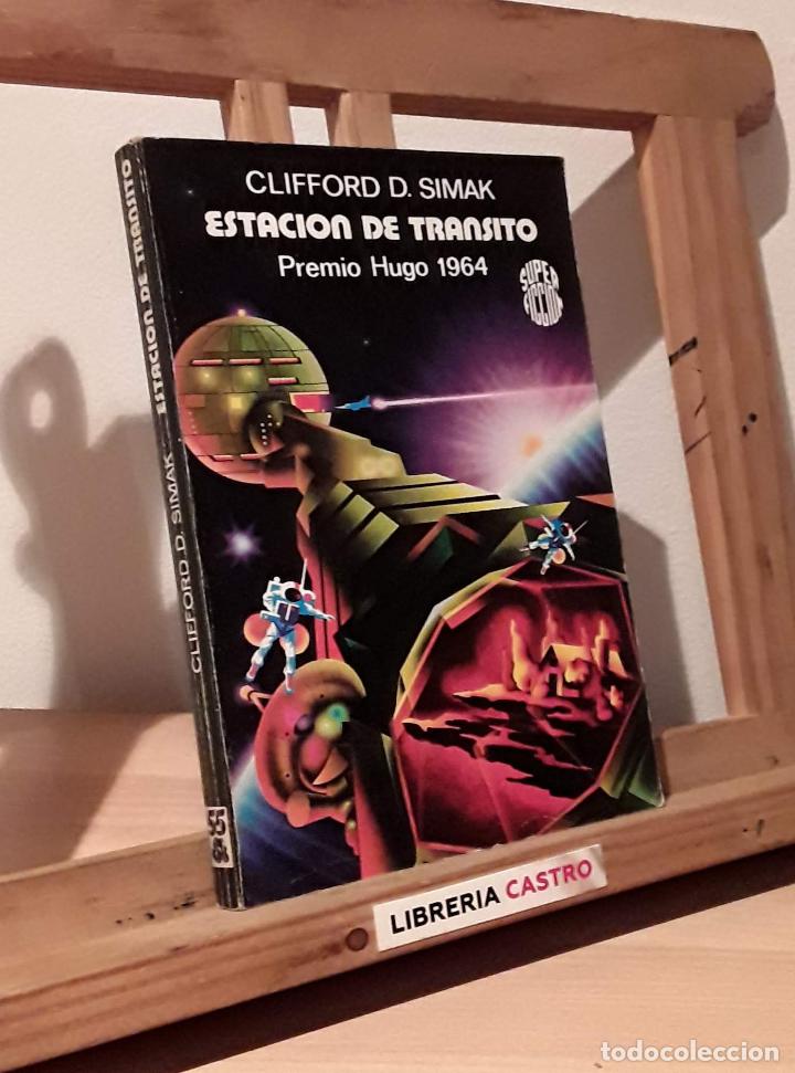 Libros: Estaci&oacute;n de transito - Clifford D. Simak - Foto 1