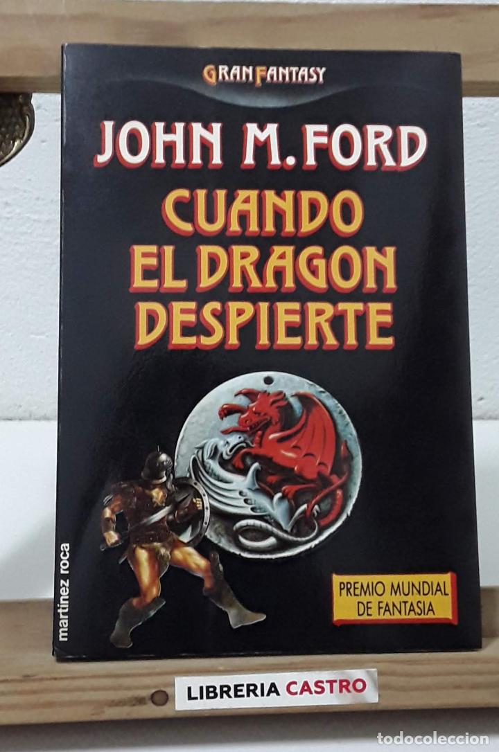 Libros: Cuando el drag&oacute;n despierte - John M. Ford - Foto 1