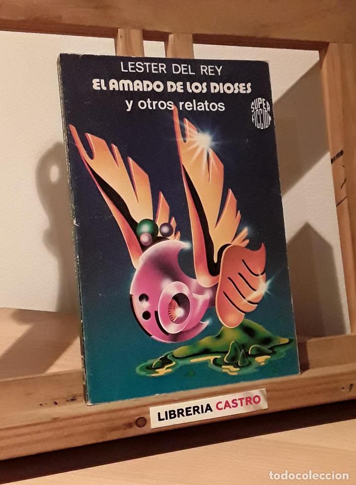 Libros: El amado de los dioses y otros relatos - Lester Del Rey - Foto 1