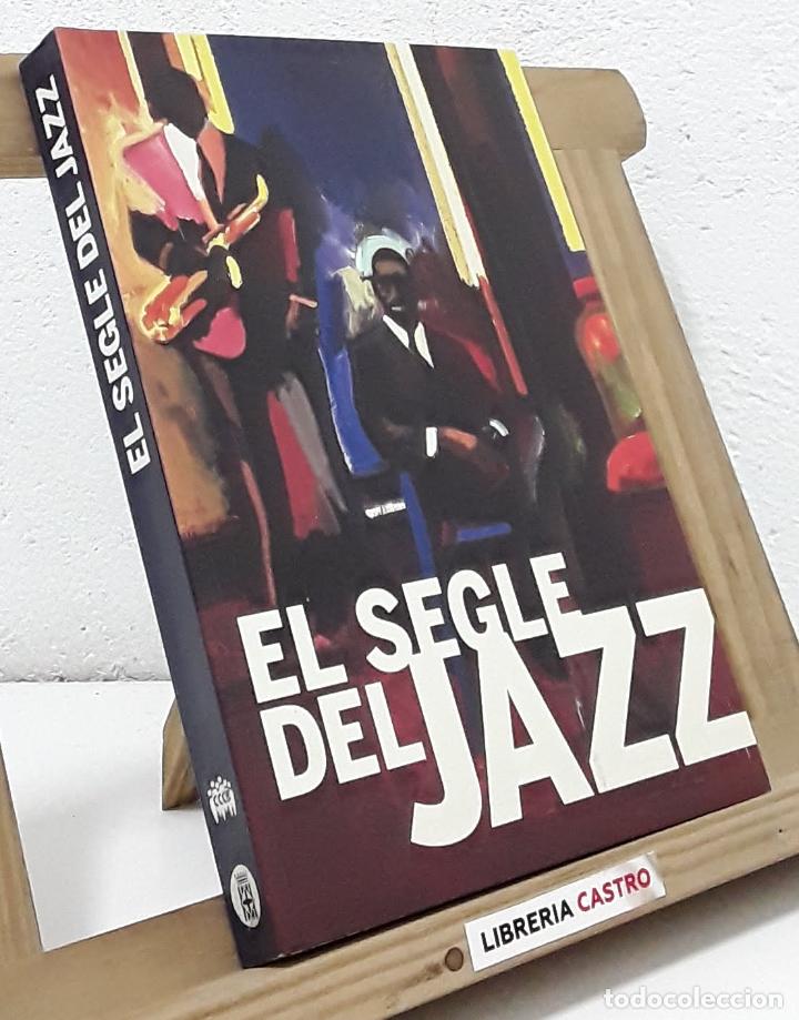 Libros: El segle del Jazz - Varios - Foto 1