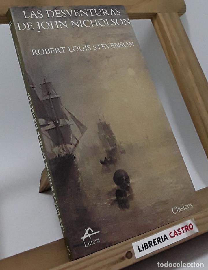 Libros: Las desventuras de John Nicholson - Robert Louis Stevenson - Foto 1