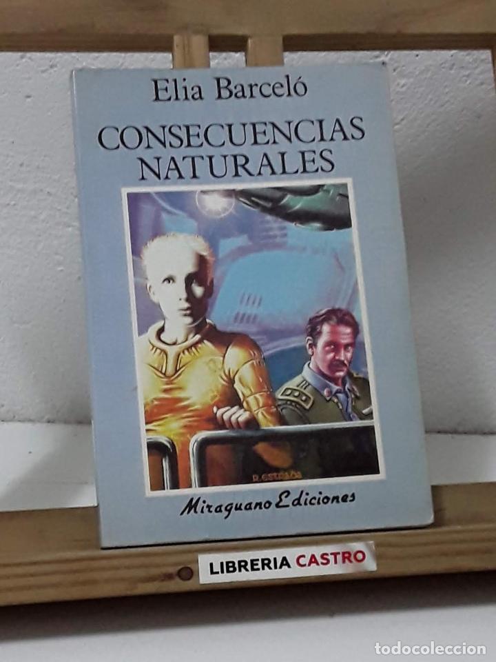 Libros: Consecuencias naturales - Elia Barcel&oacute; - Foto 1