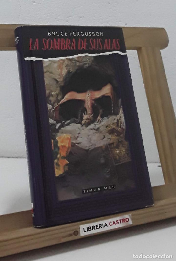 Libros: La sombra de sus alas - Bruce Fergusson - Foto 1