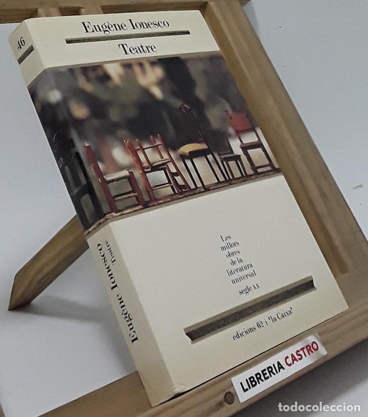 Libros: Teatre. La lli&ccedil;&oacute;, Les cadires i Rinoceront - Eug&egrave;ne Ionesco - Foto 1
