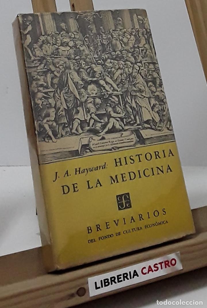 Libros: Historia de la Medicina - J. A. Hayward - Foto 1
