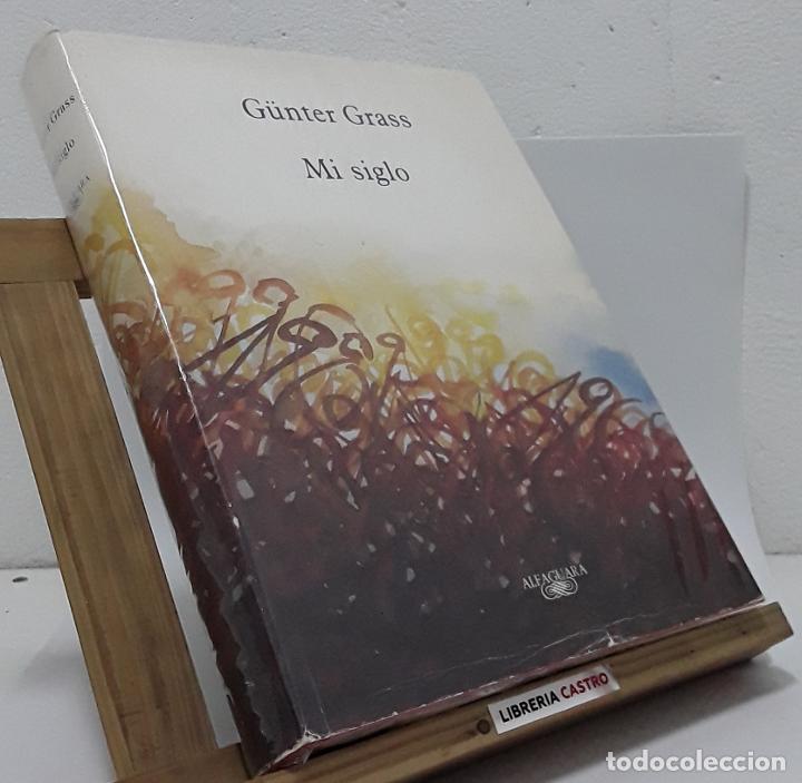 Libros: Mi siglo - G&uuml;nter Grass - Foto 1