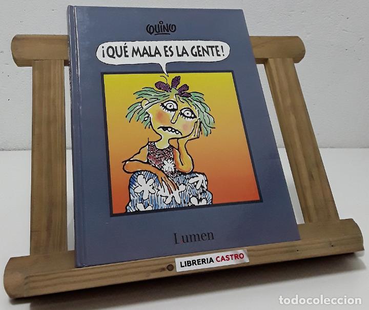 Libros: &iexcl;Qu&eacute; mala es la gente! - Quino - Foto 1
