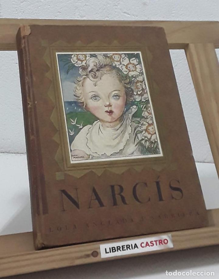 Libros: Narc&iacute;s - Lola Anglada i Sarriera - Foto 1