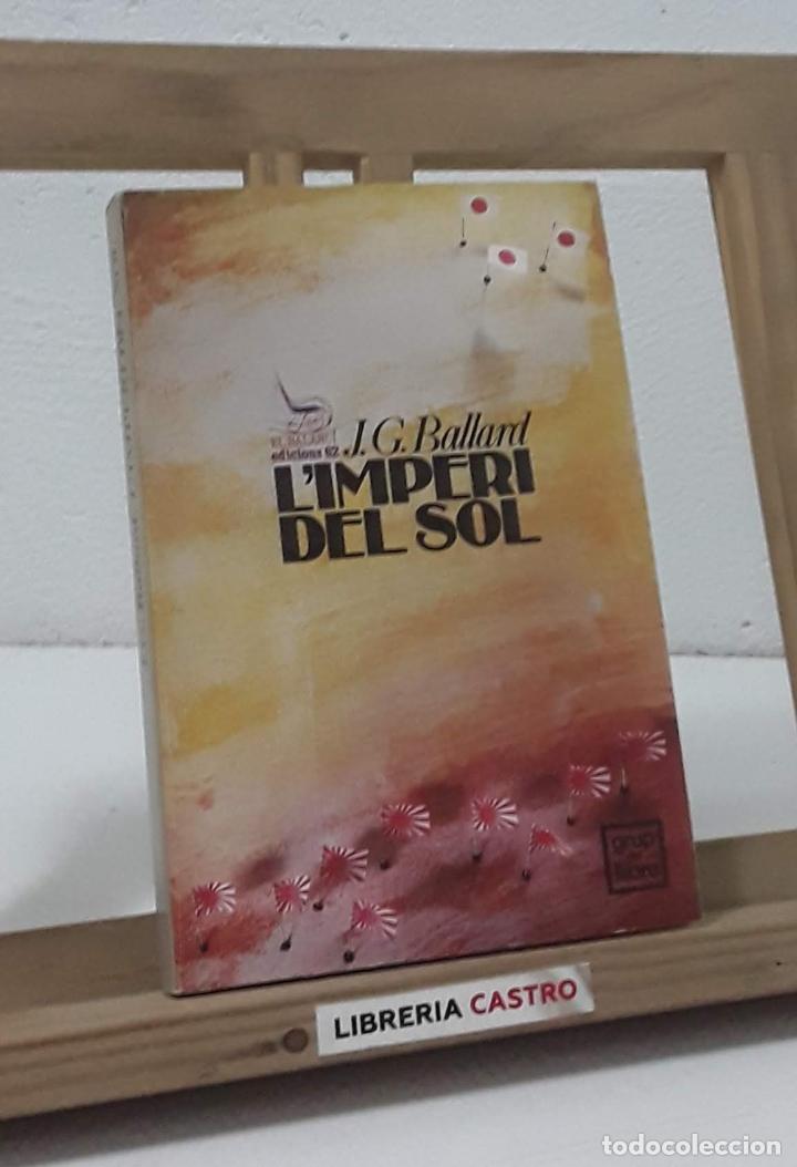 Libros: LImperi del sol - J.G. Ballard - Foto 1