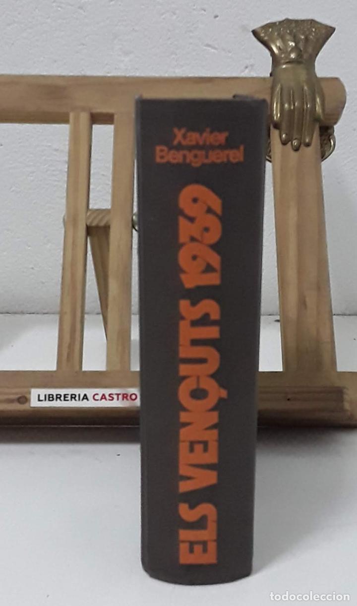 Libros: Els ven&ccedil;uts i 1939 - Xavier Benguerel - Foto 1