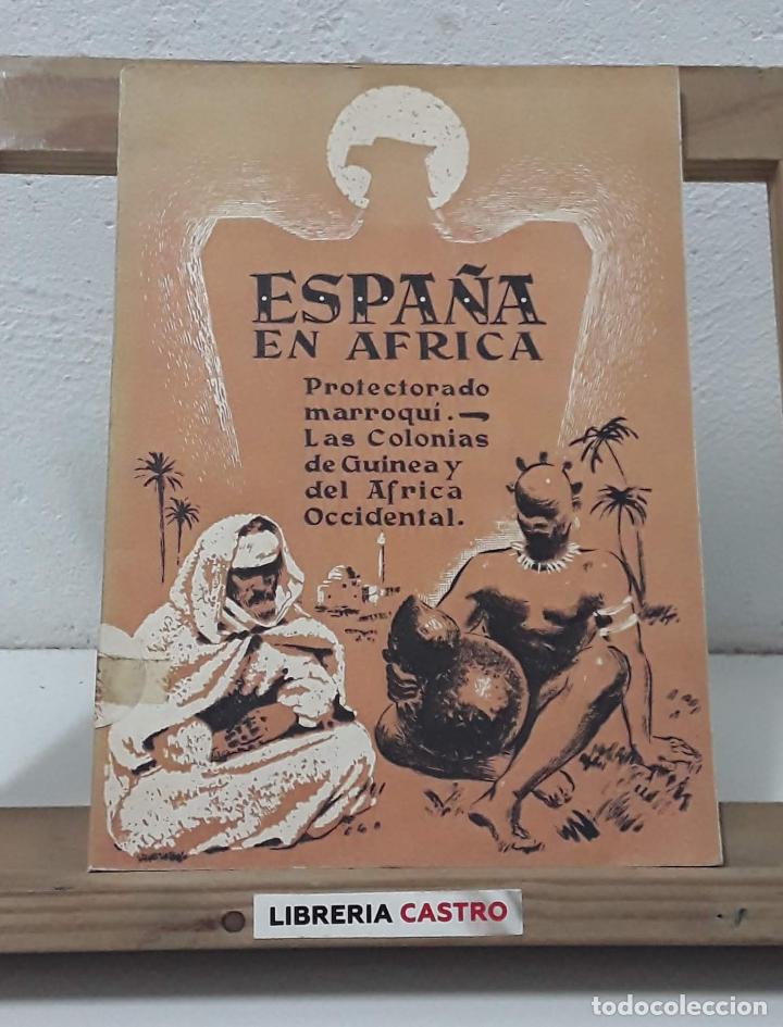 Libros: Espa&ntilde;a en &Aacute;frica - Varios - Foto 1