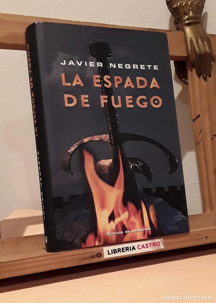 Libros: La espada de fuego - Javier Negrete - Foto 1