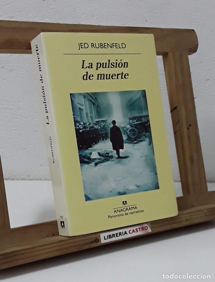 Libros: La pulsi&oacute;n de muerte - Jed Rubenfeld - Foto 1