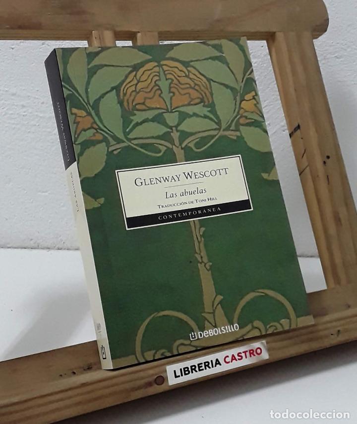 Libros: Las abuelas - Glenway Wescott - Foto 1