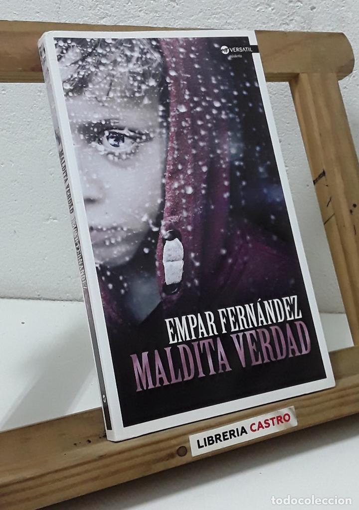 Libros: Maldita verdad - Empar Fern&aacute;ndez - Foto 1