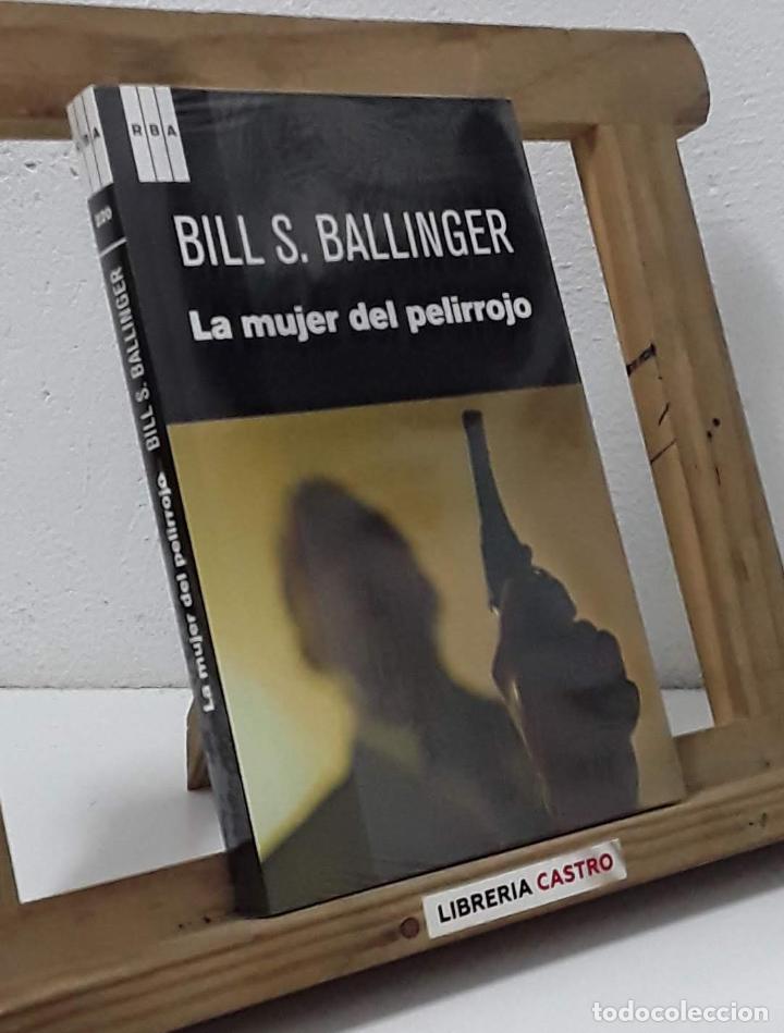 Libros: La mujer del pelirrojo - Bill S. Ballinger - Foto 1