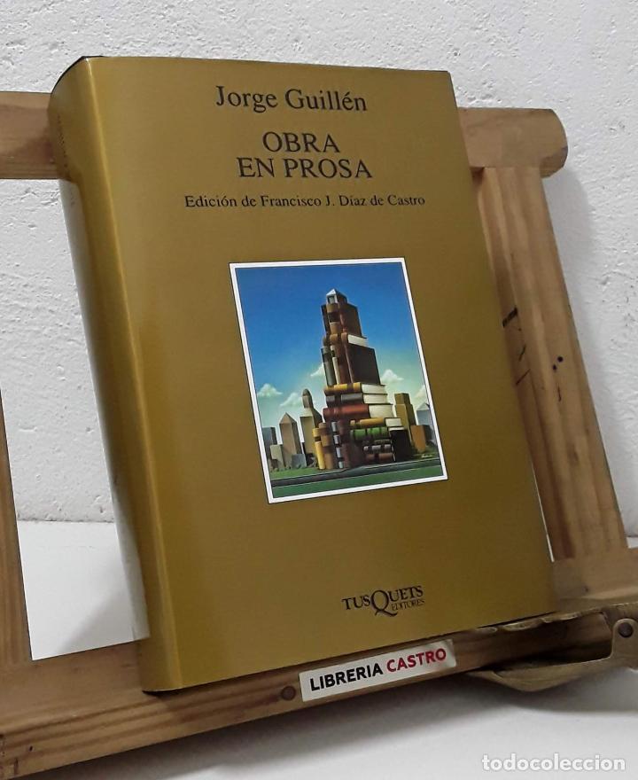 Libros: Obra en prosa - Jorge Guill&eacute;n - Foto 1