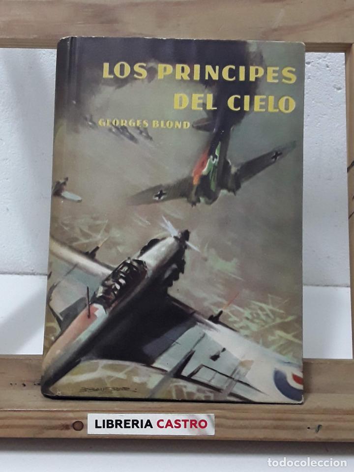 Libros: Los pr&iacute;ncipes del cielo - Georges Blond - Foto 1