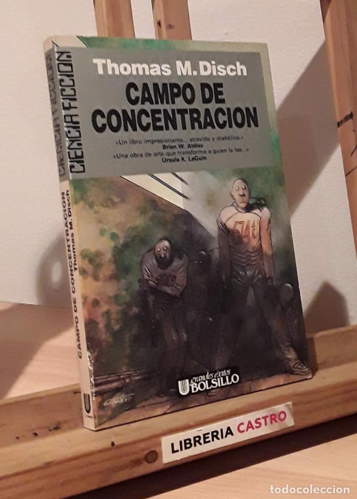 Libros: Campo de concentraci&oacute;n - Thomas M. Disch - Foto 1