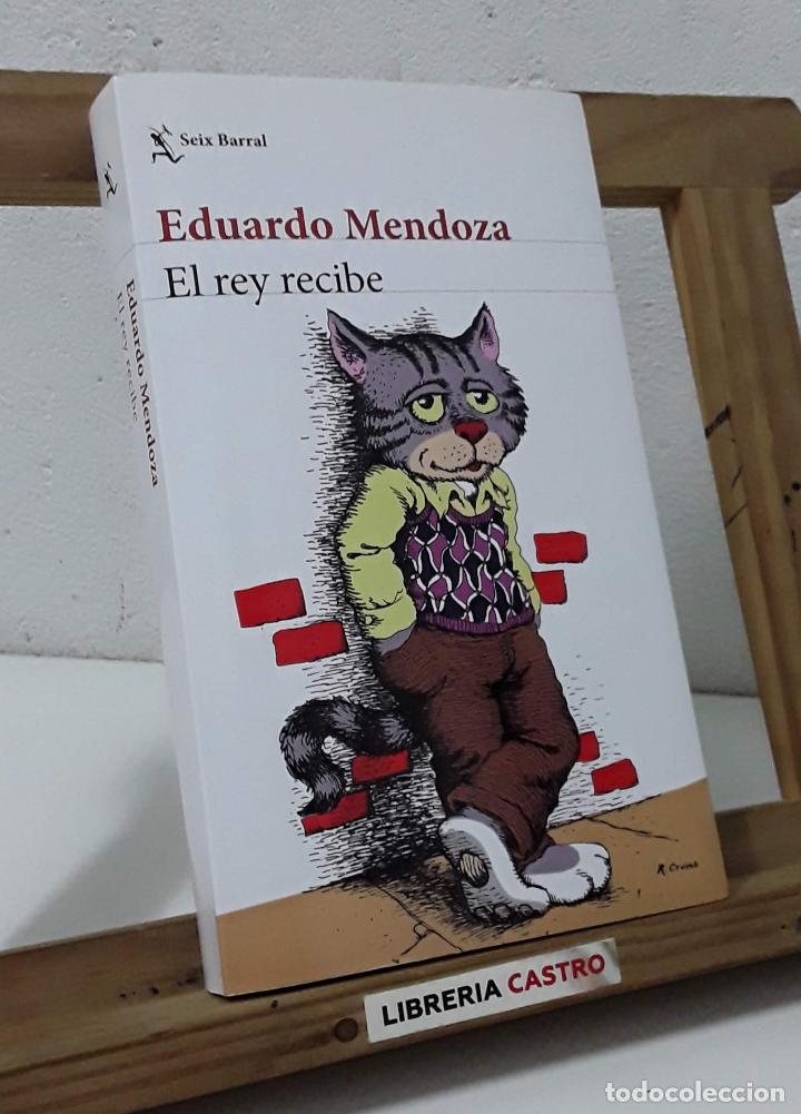 Libros: El rey recibe - Eduardo Mendoza - Foto 1