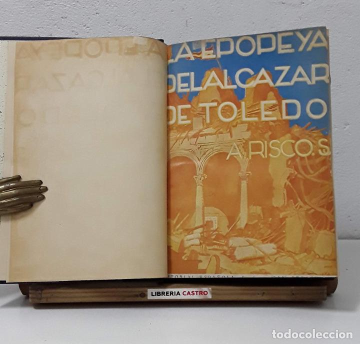 Libros: La Epopeya del Alc&aacute;zar de Toledo - Alberto Risco - Foto 1
