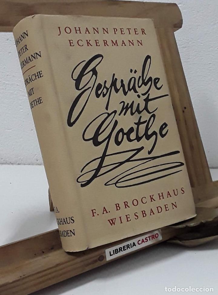 Libros: Johann Peter Eckermann Gespr&auml;che mit Goethe - Johann Peter Eckermann - Foto 1