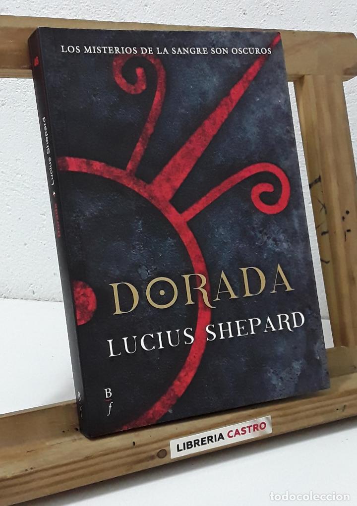Libros: Dorada - Lucius Shepard - Foto 1