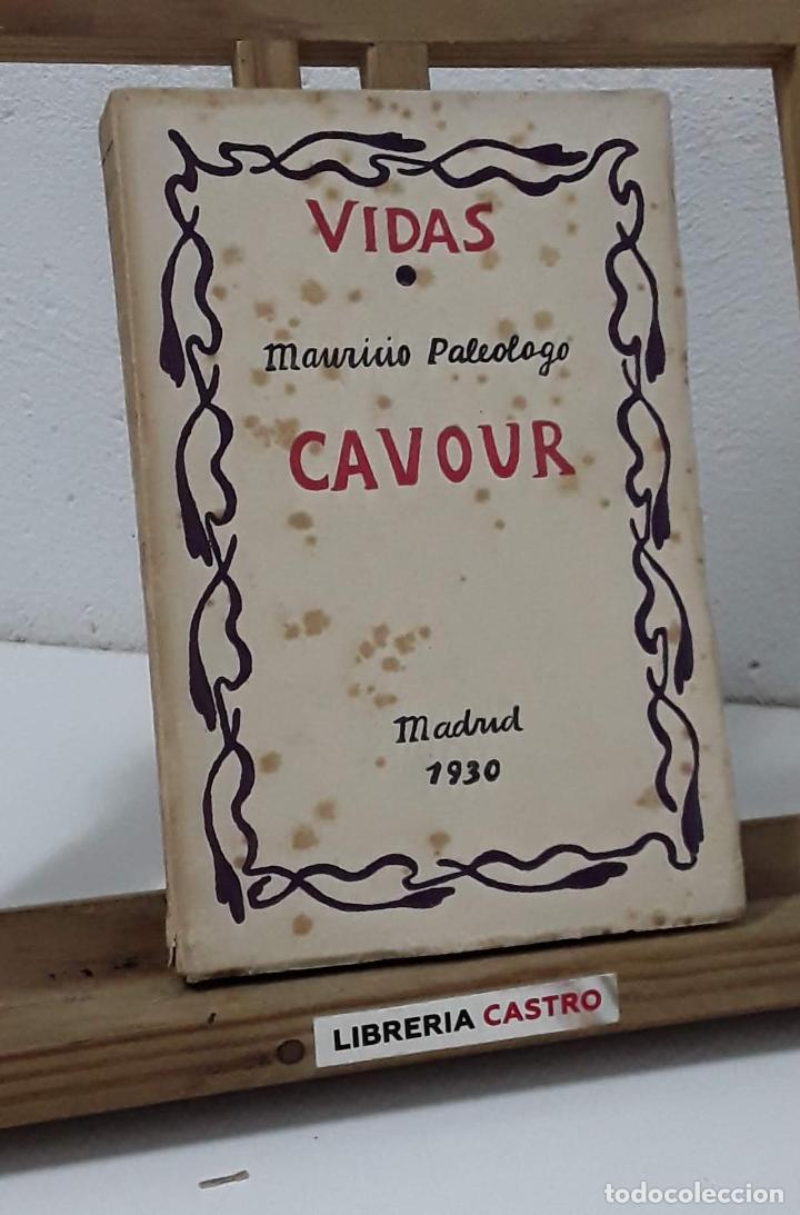 Libros: Vidas. Cavour - Mauricio Paleologo - Foto 1