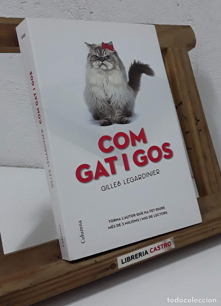 Libros: Com gat i gos - Gilles Legardinier - Foto 1