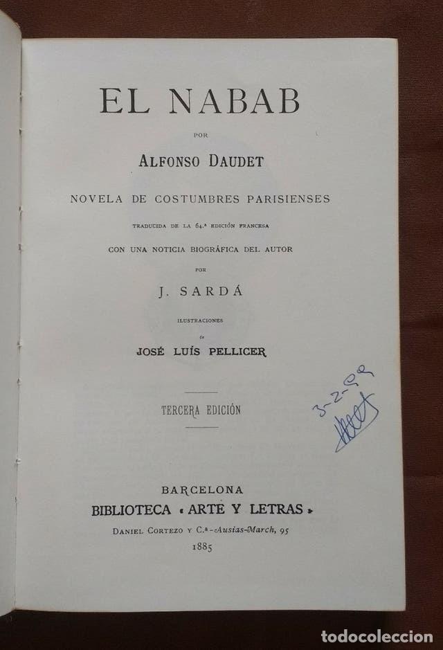 Libros: EL NABAB - FACSIMIL PARA BIBLIOFILOS - NUMERADO Y CERTIFICADO - Foto 4