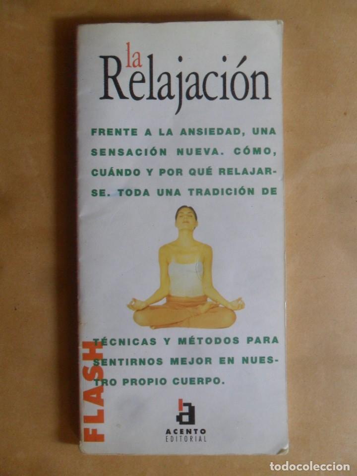 Libros: LA RELAJACION - CECILE CESARI - ED. ACENTO - 1995 - Foto 1